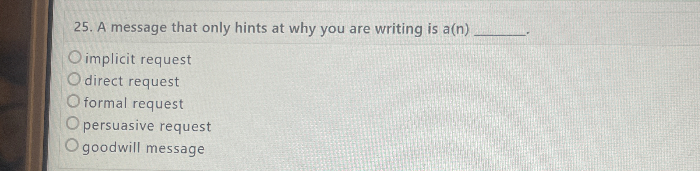  A message that only hints at why you are writing is