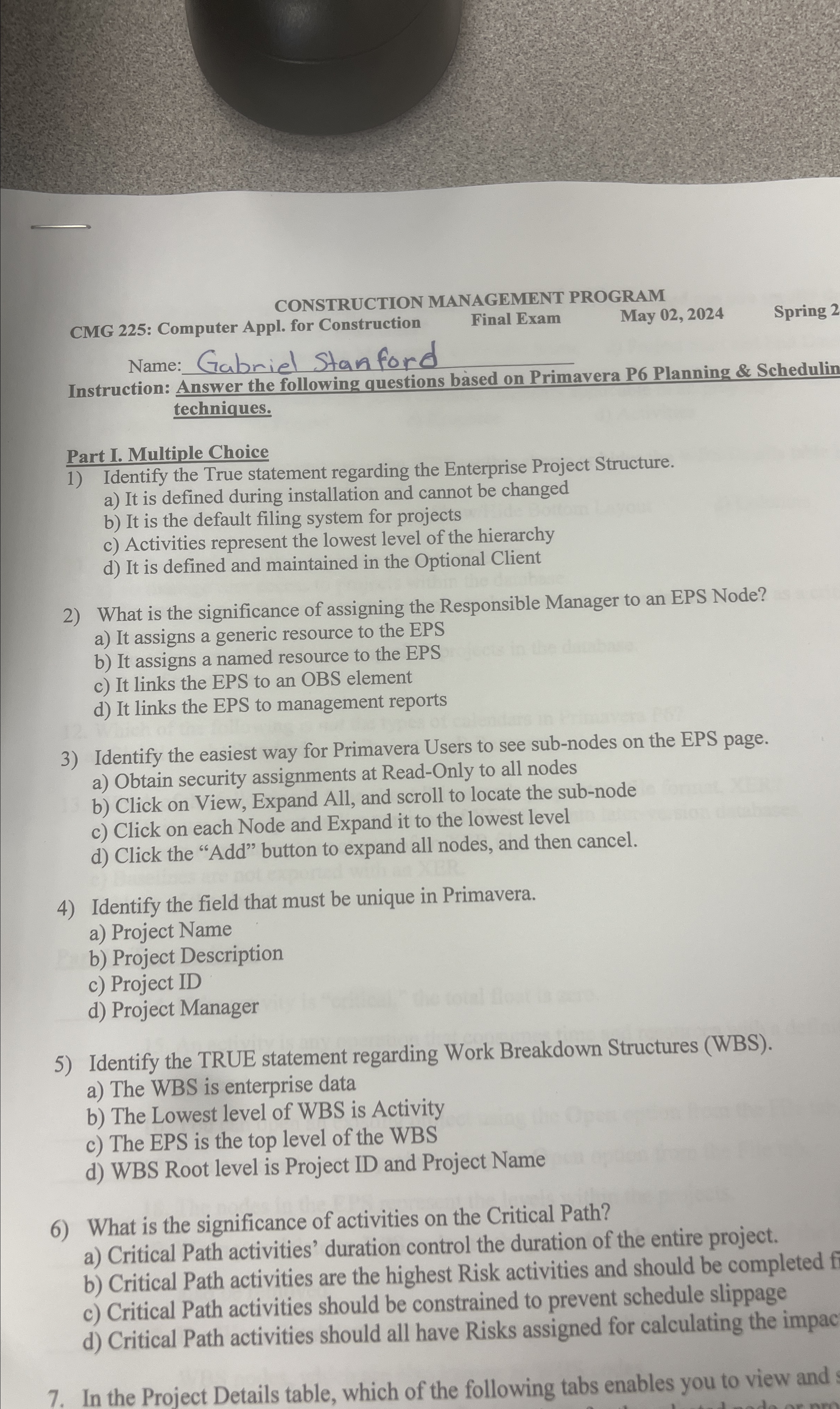  CONSTRUCTION MANAGEMENT PROGRAM CMG 225: Computer Appl. for Construction Final Exam