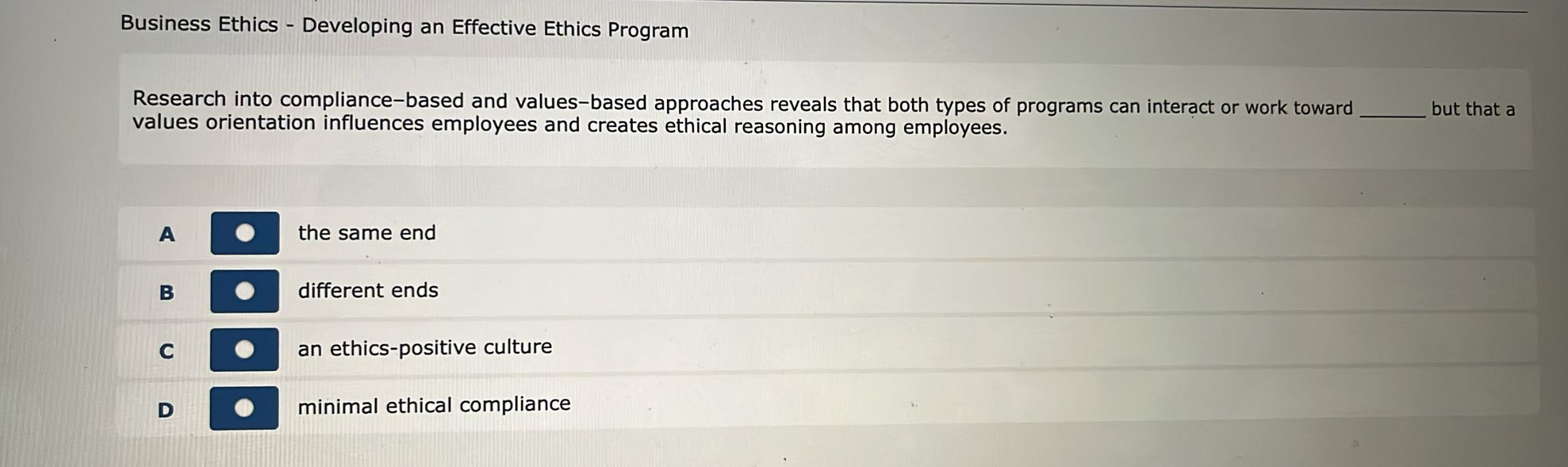  Business Ethics - Developing an Effective Ethics Program Research into compliance-based