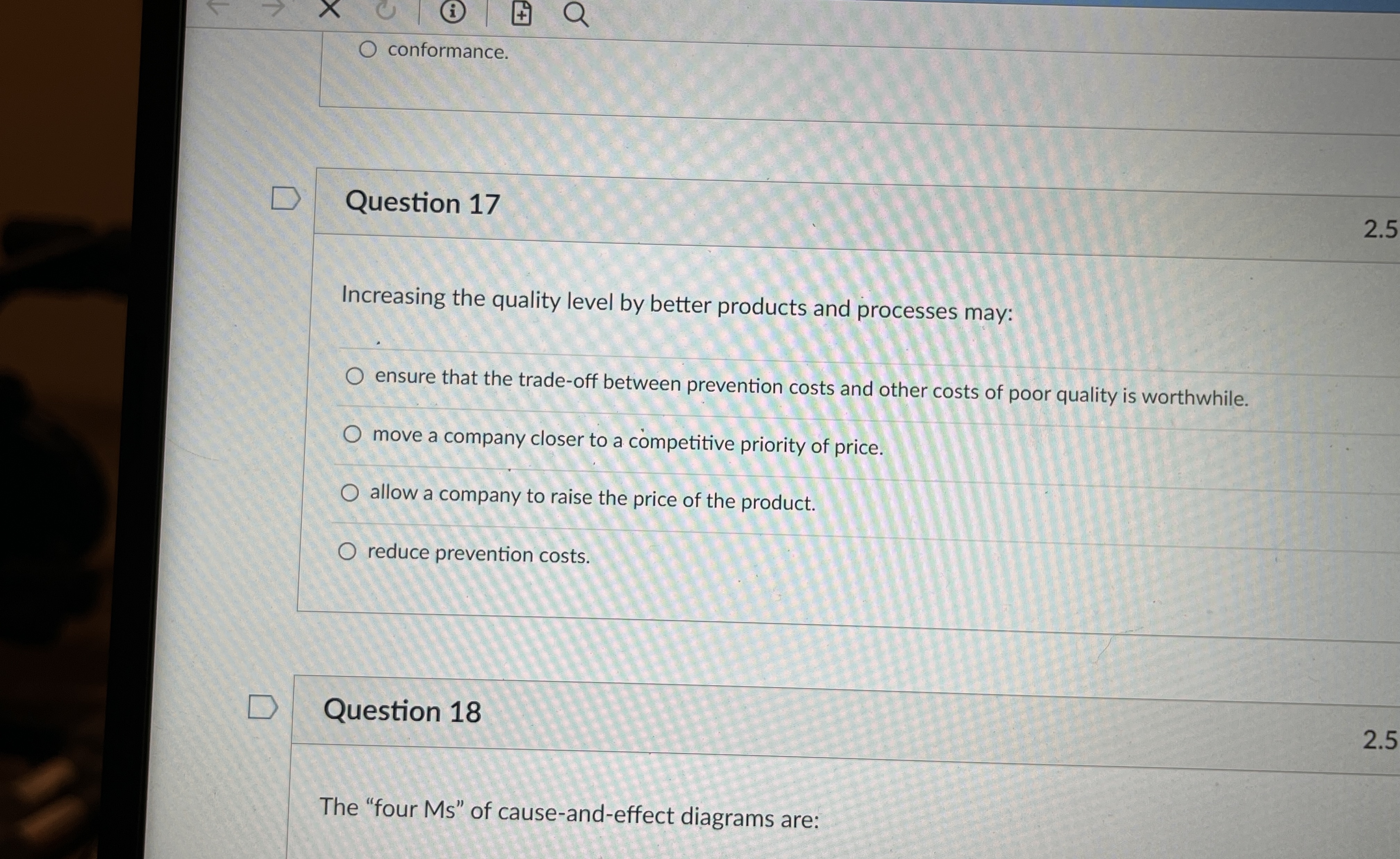  conformance. Question 17 Increasing the quality level by better products and