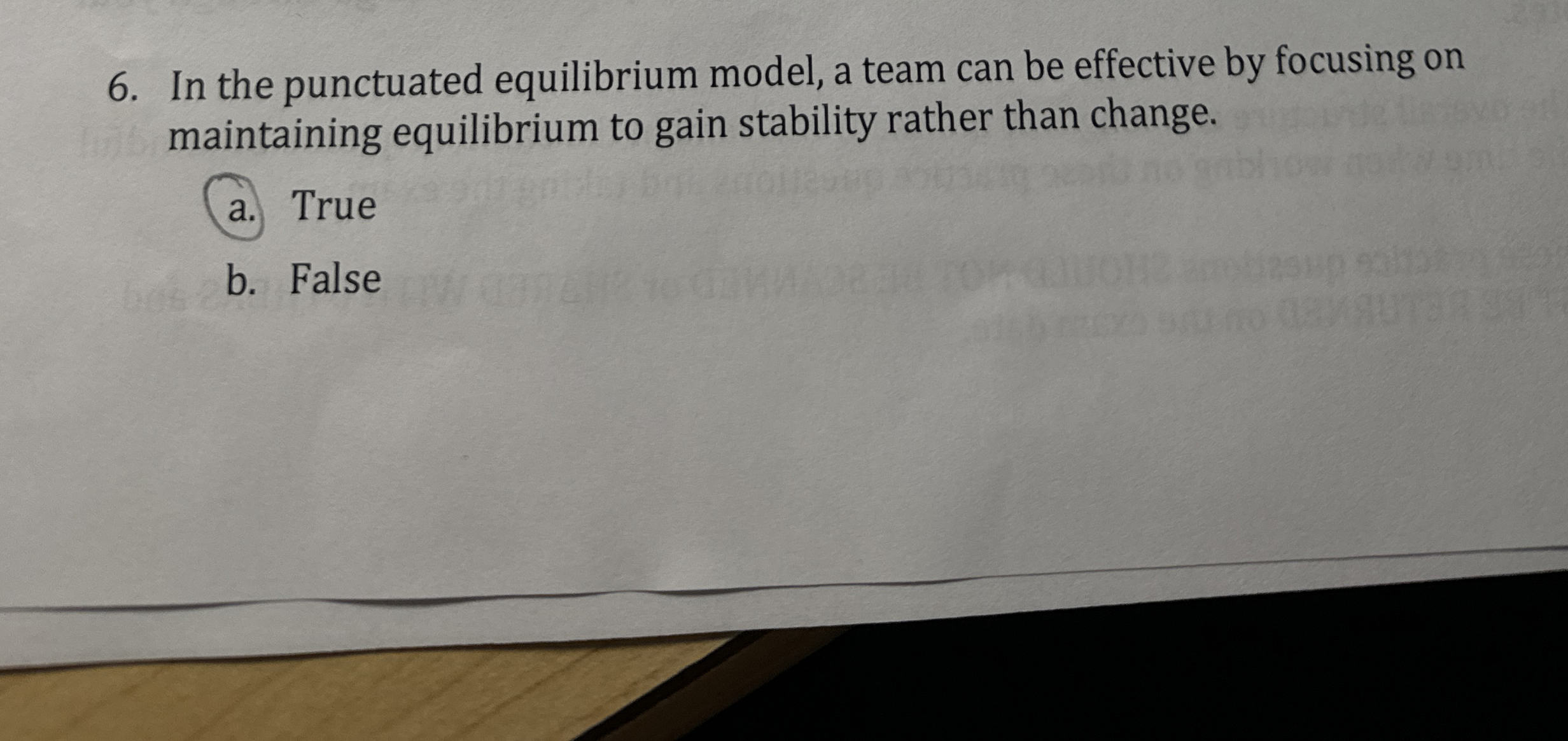  In the punctuated equilibrium model, a team can be effective by