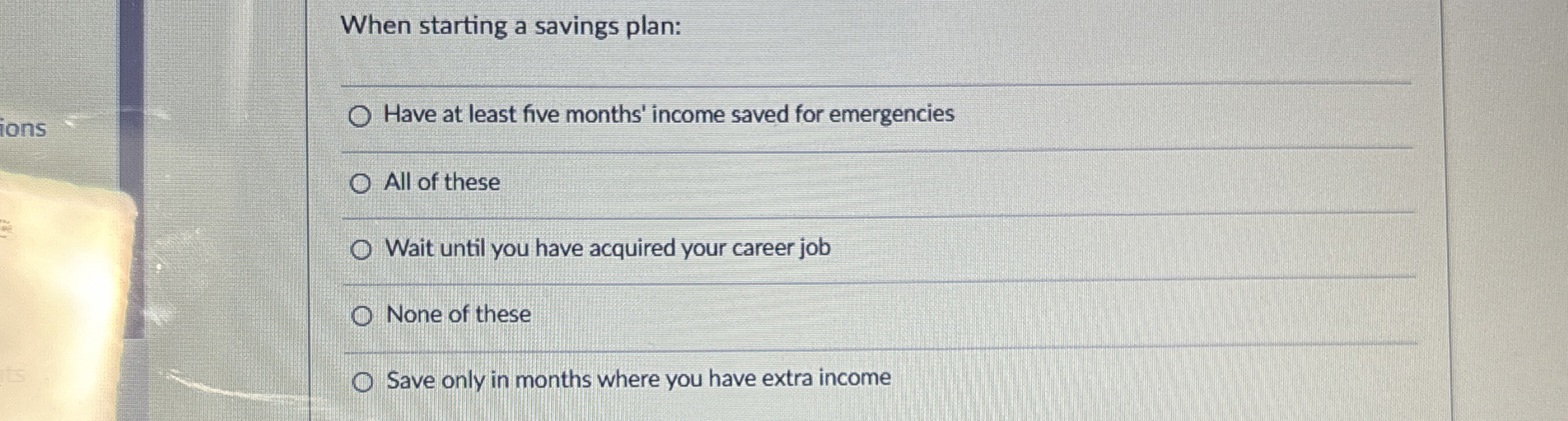  When starting a savings plan: ions Have at least five months'