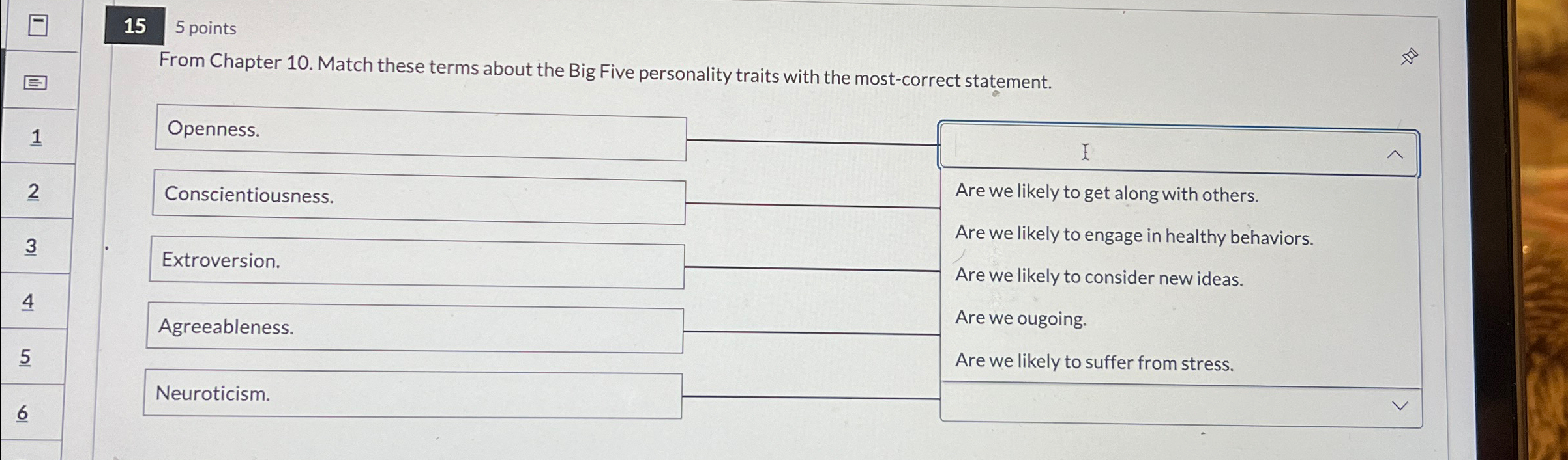  15 5 points From Chapter 10. Match these terms about the