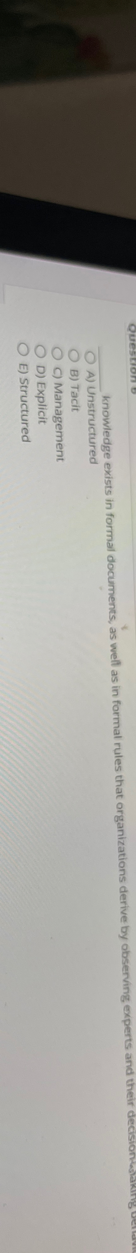  q, knowledge exists in formal documents, as well as in formal