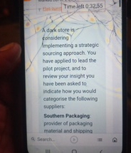  Time left 032.55Adak store isonsideringAmplementing a strategicsourcing approach Youhave applied to