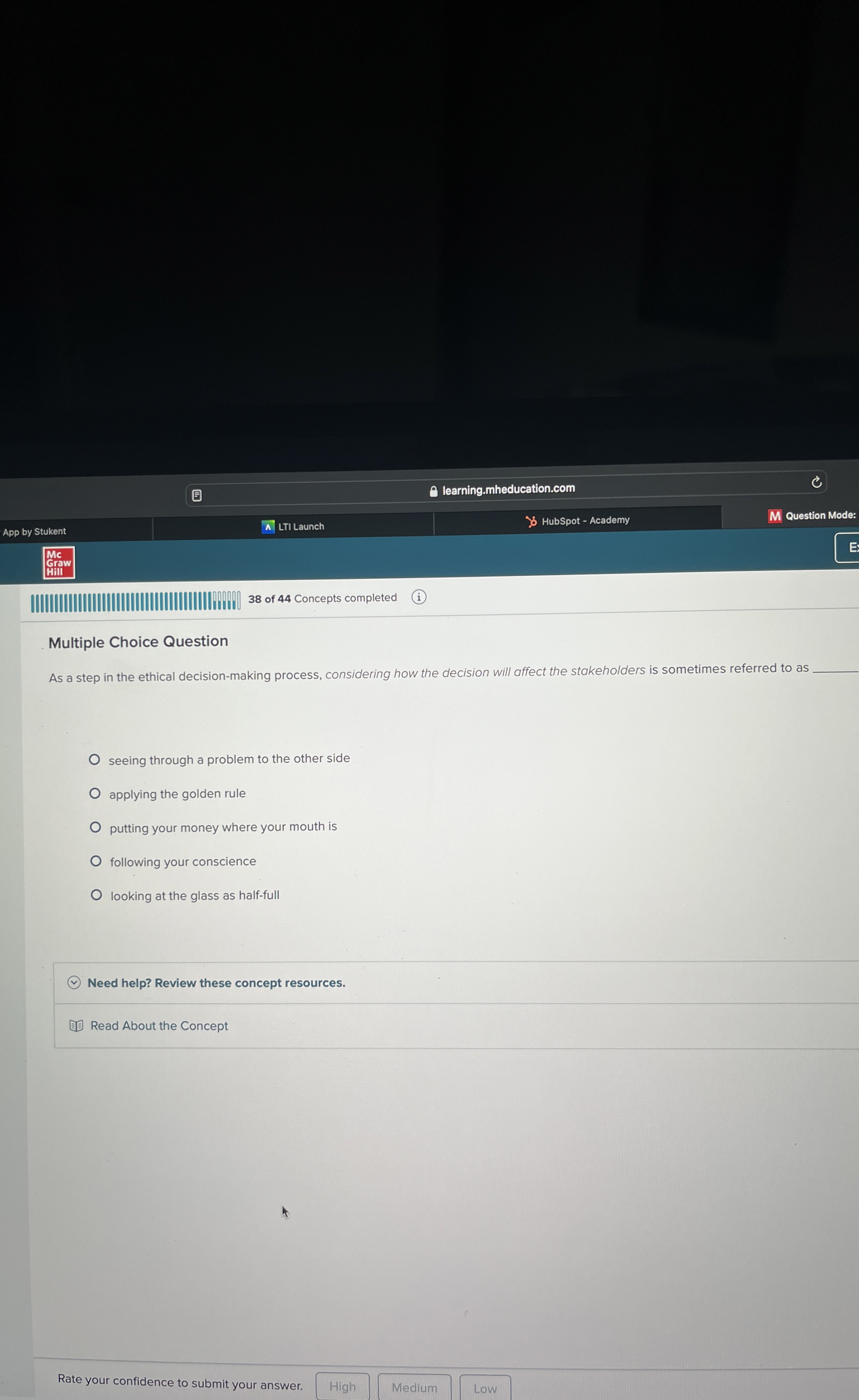  Multiple Choice Question As a step in the ethical decision-making process,