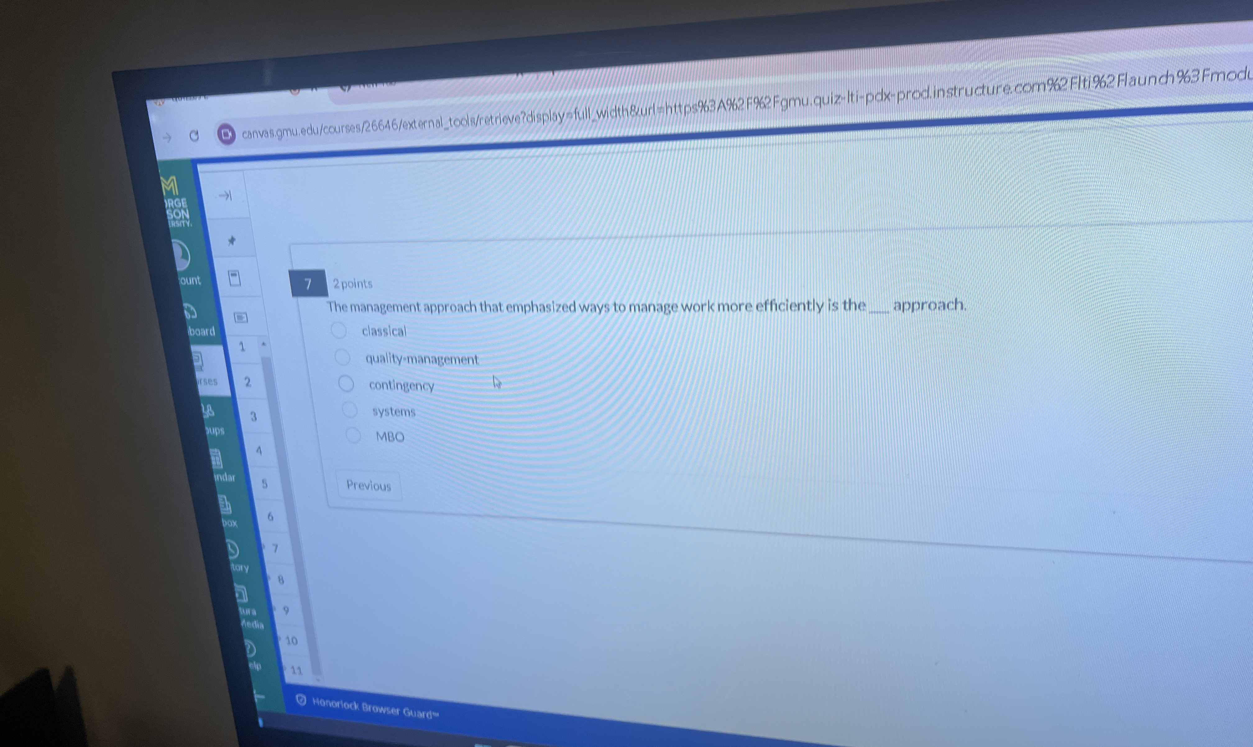  7 2 points The management approach that emphasized ways to manage