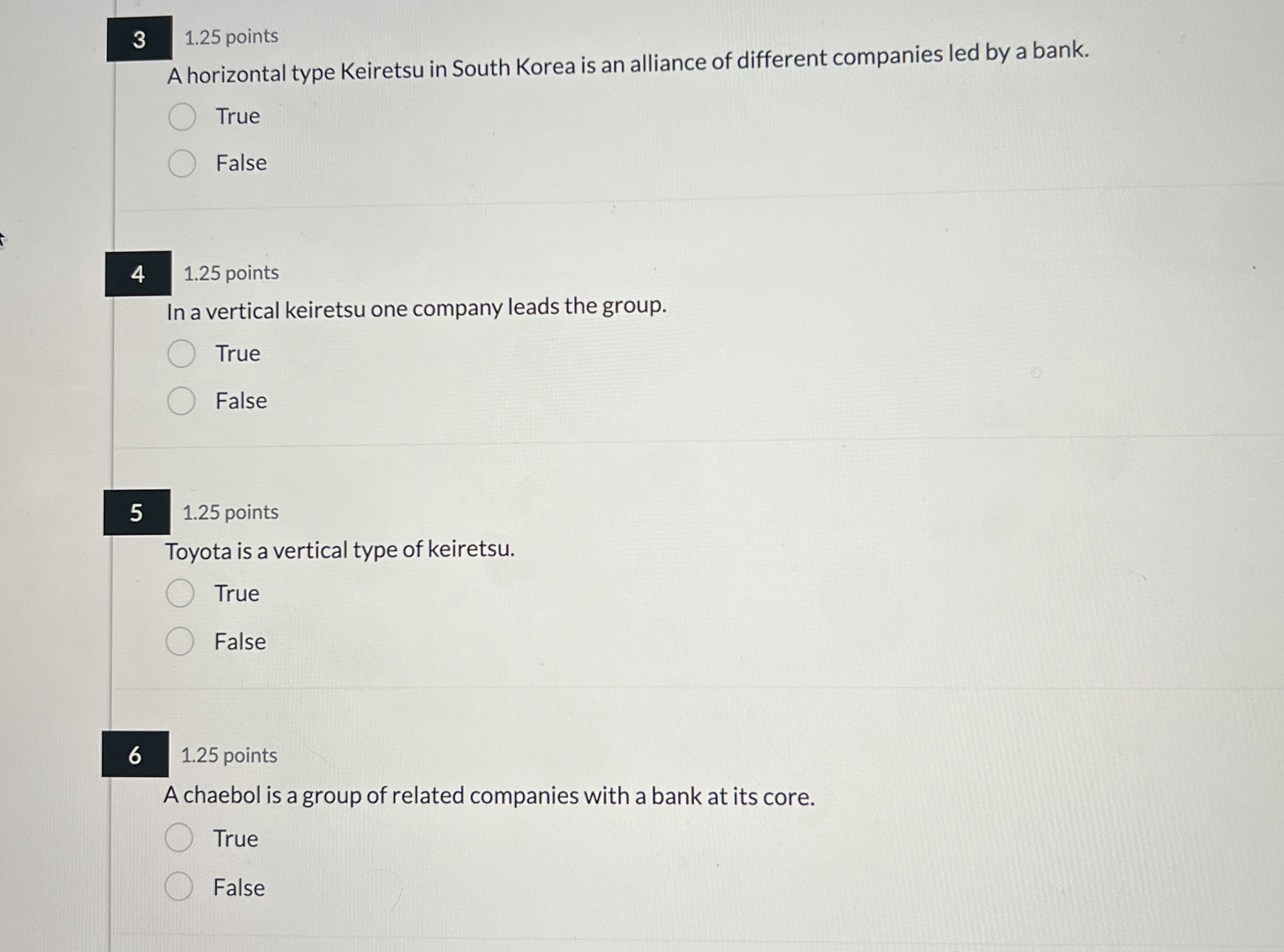  3 1.25 points A horizontal type Keiretsu in South Korea is