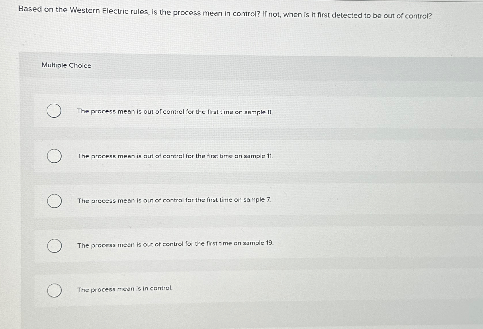  Based on the Western Electric rules, is the process mean in