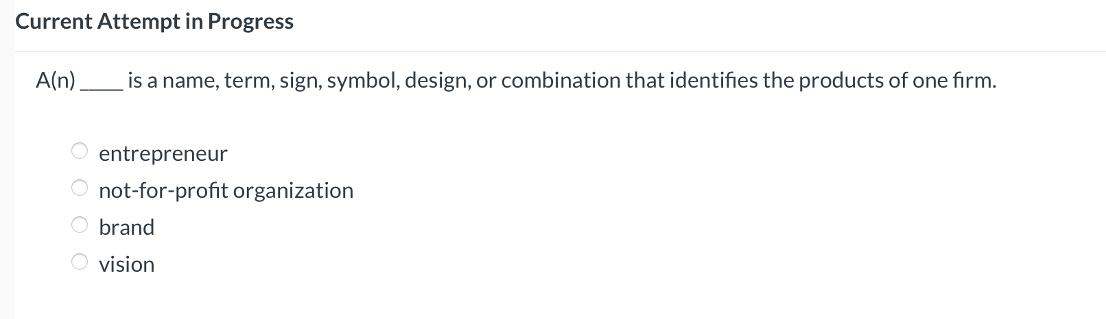  Current Attempt in Progress A(n), is a name, term, sign, symbol,
