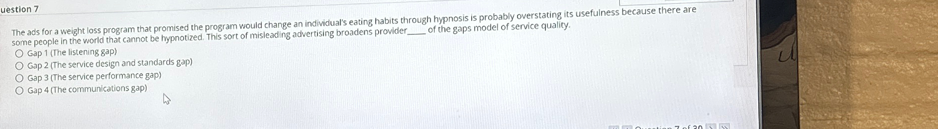  uestion 7 The ads for a weight loss program that promised