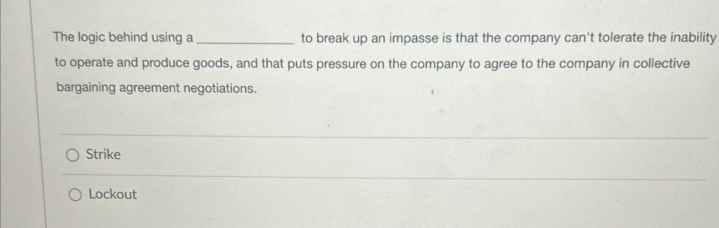  The logic behind using a to break up an impasse is
