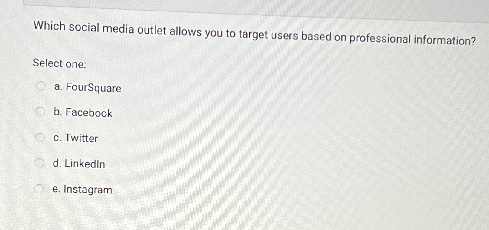  Which social media outlet allows you to target users based on