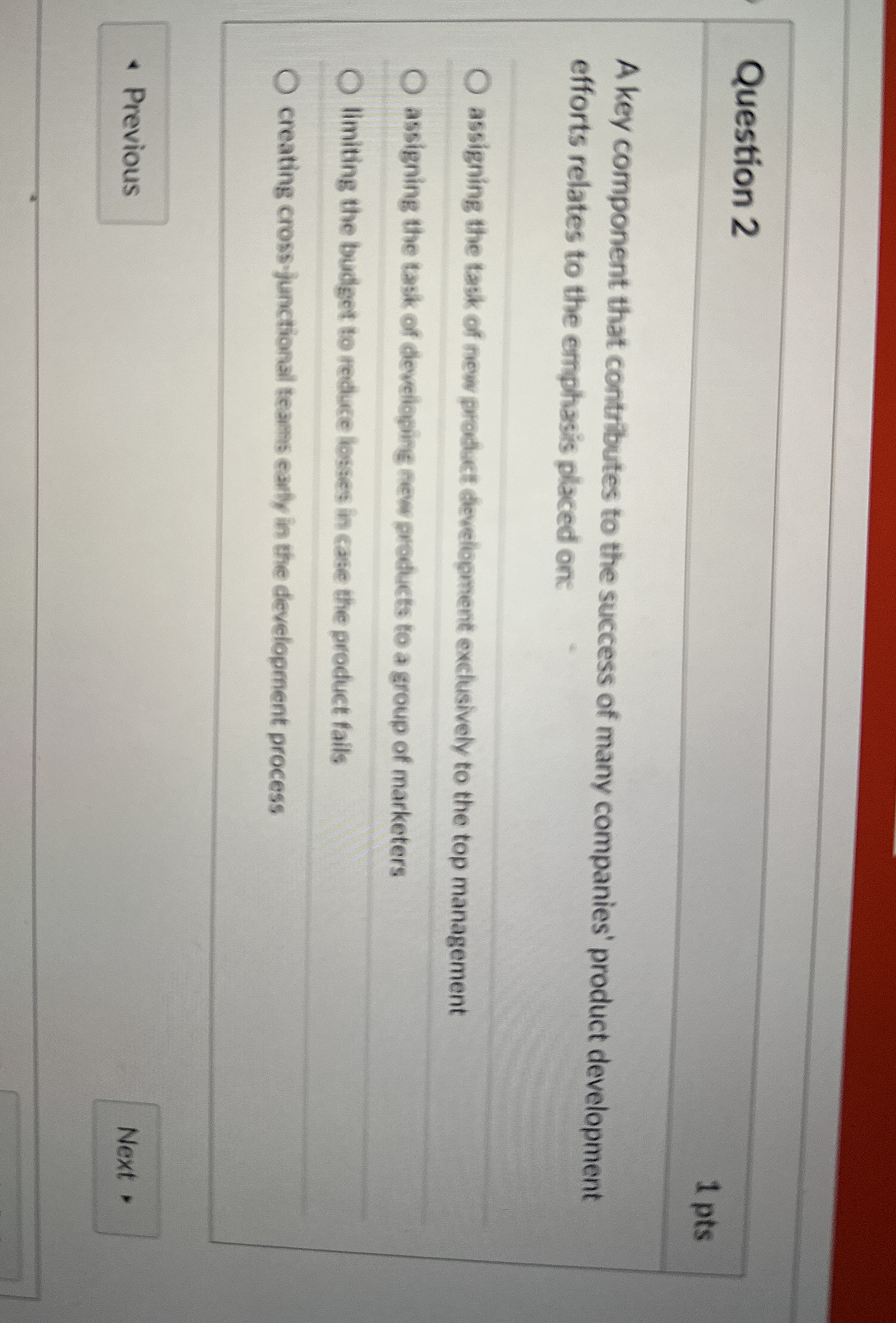  Question 2 A key component that contributes to the success of