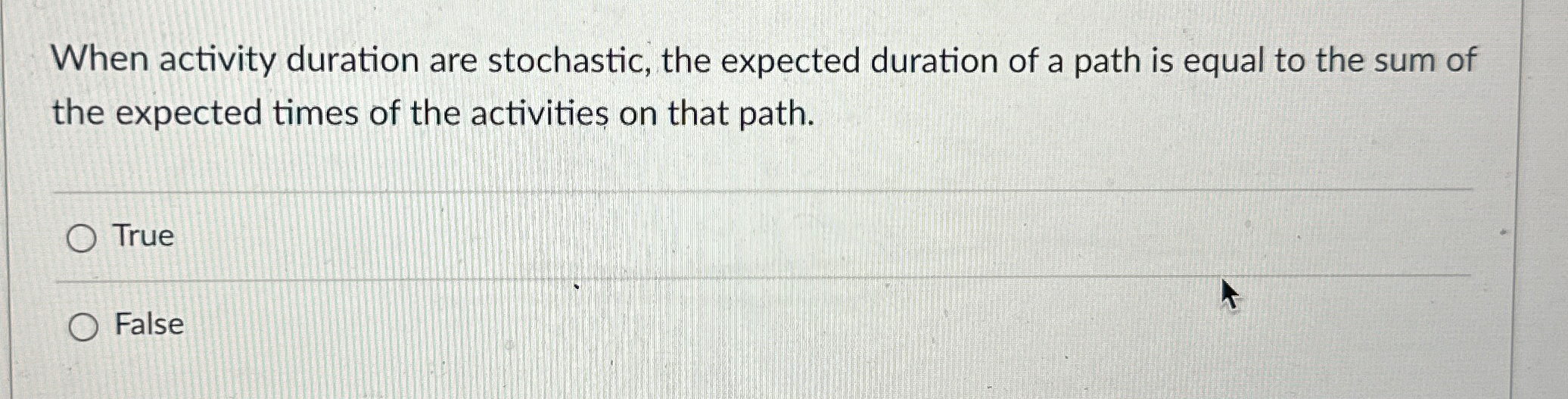  When activity duration are stochastic, the expected duration of a path