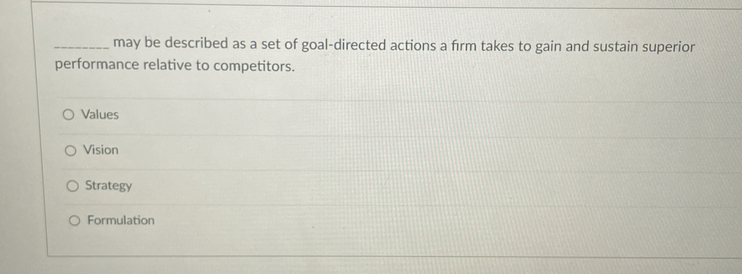  Through a firm puts its guiding policy into practice by employing