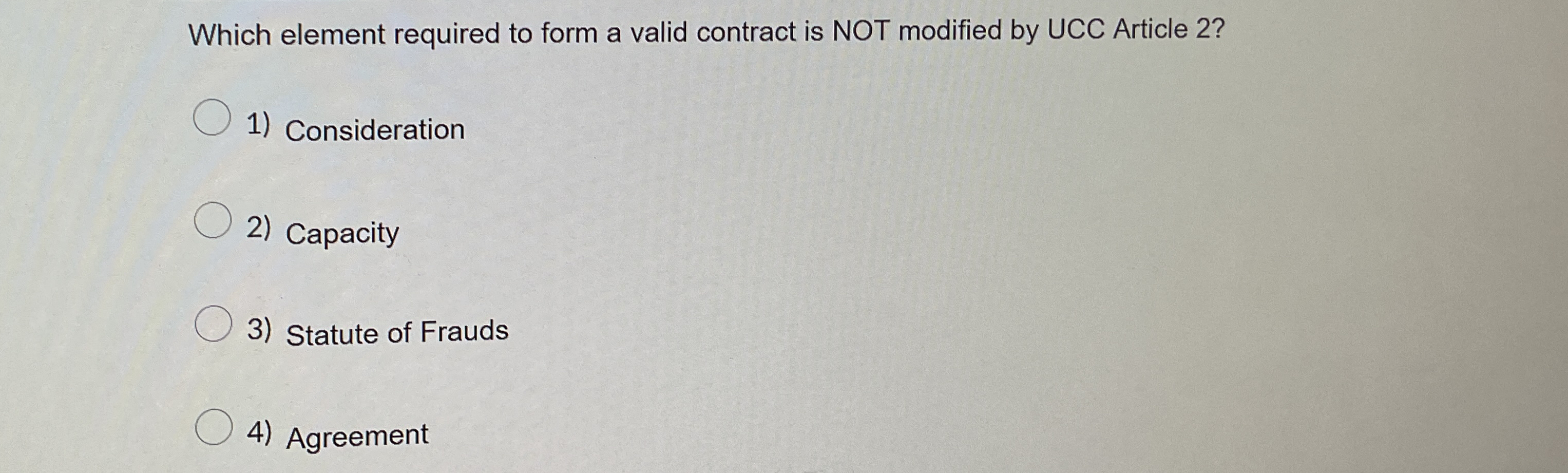  Which element required to form a valid contract is NOT modified