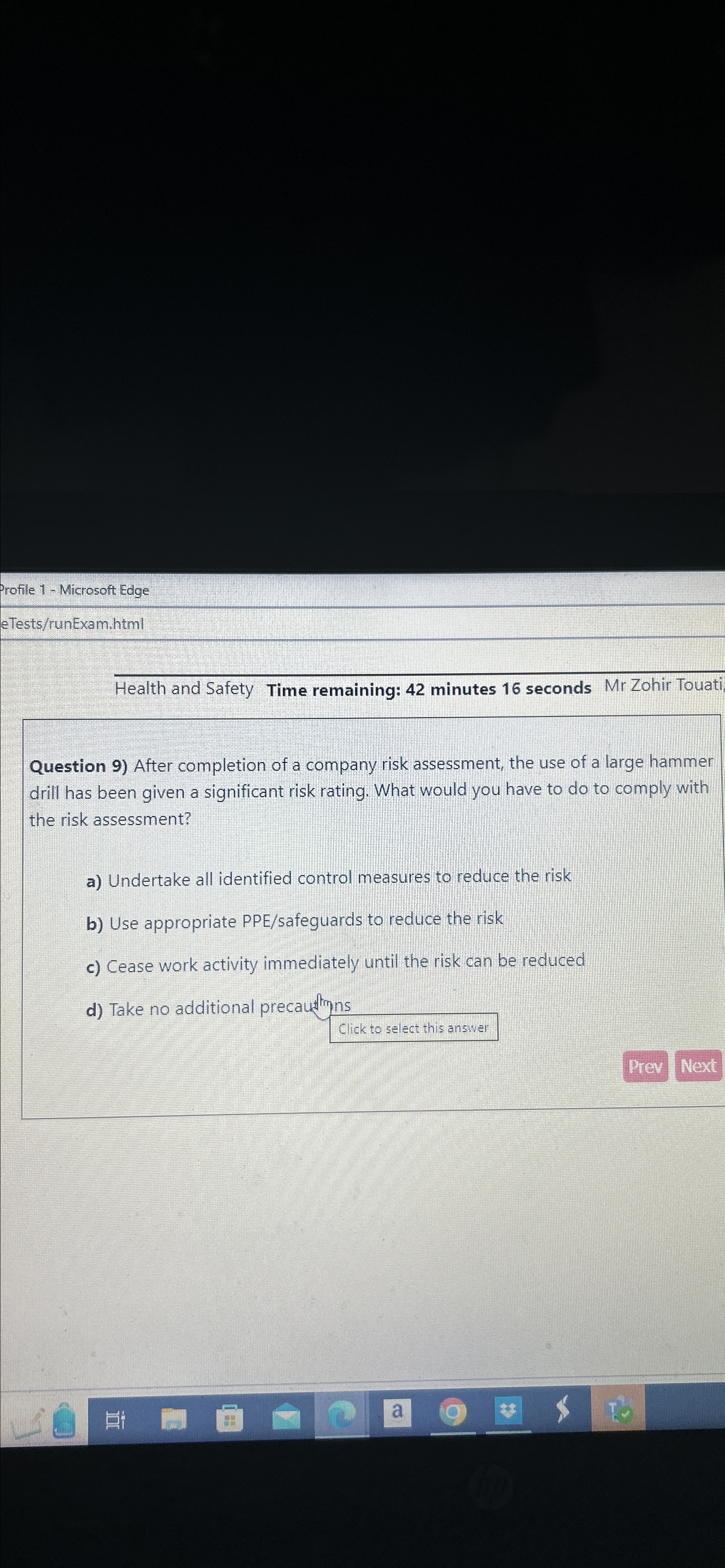  Profile 1- Microsoft Edge eTests/runExam.html Health and Safety Time remaining: 42