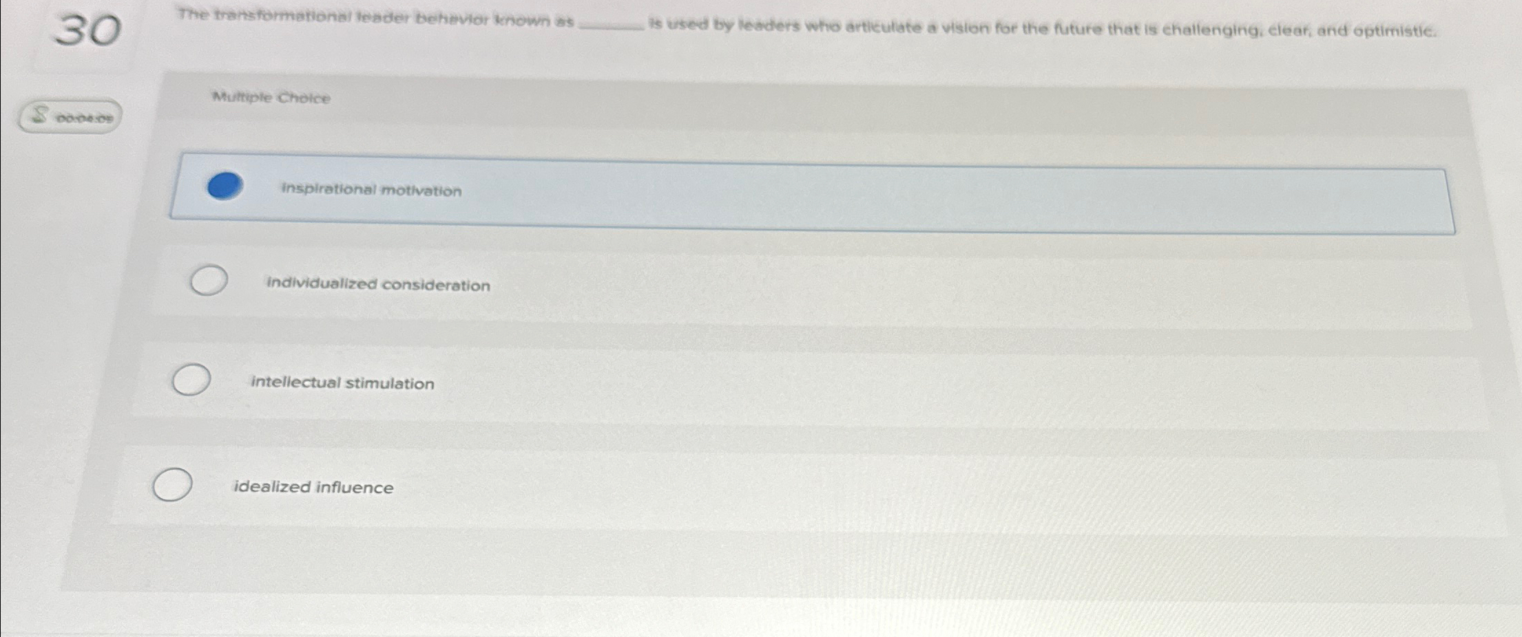  30 The transformational Meader behevior known as q, is used by