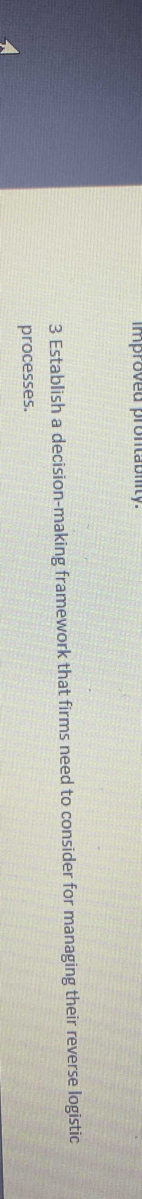  3 Establish a decision-making framework that firms need to consider for