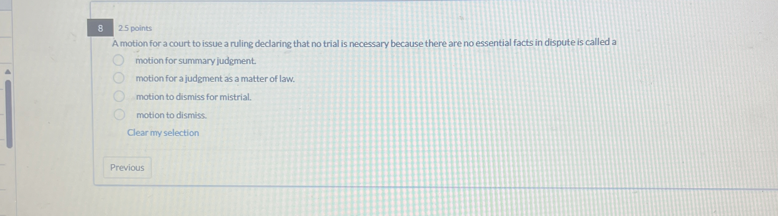  8 25 points A motion for a court to issue a