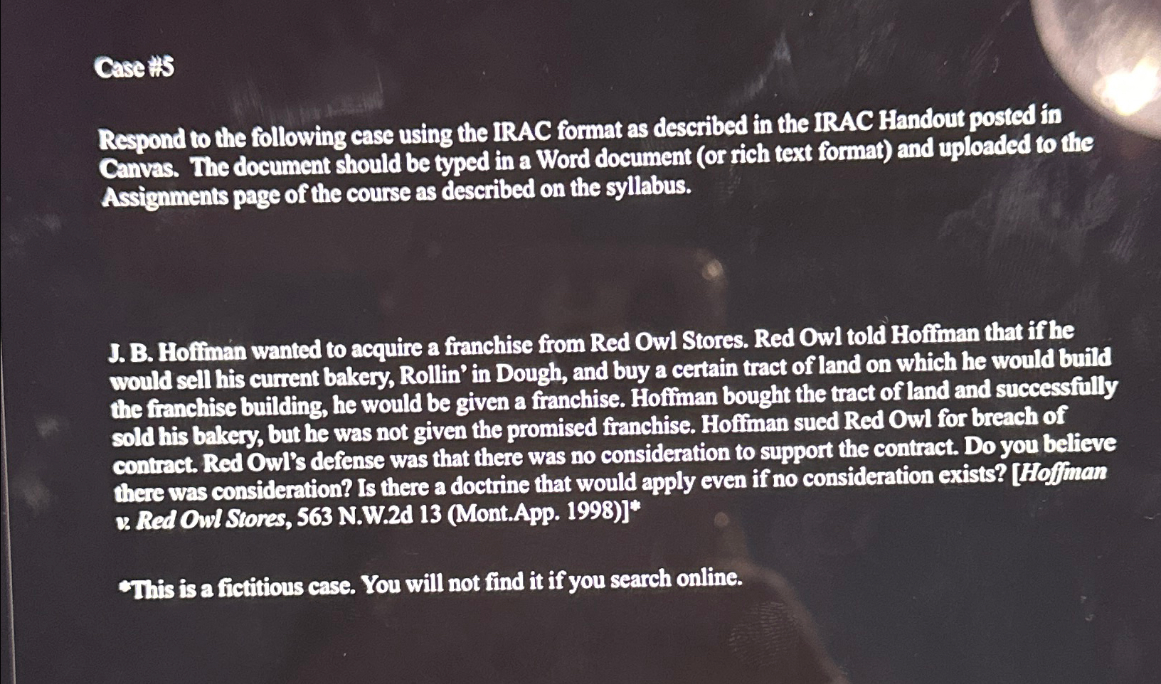  Case 15 Respond to the following case using the IRAC format