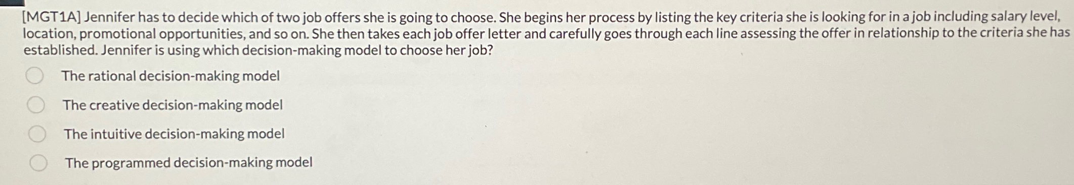  [MGT1A] Jennifer has to decide which of two job offers she