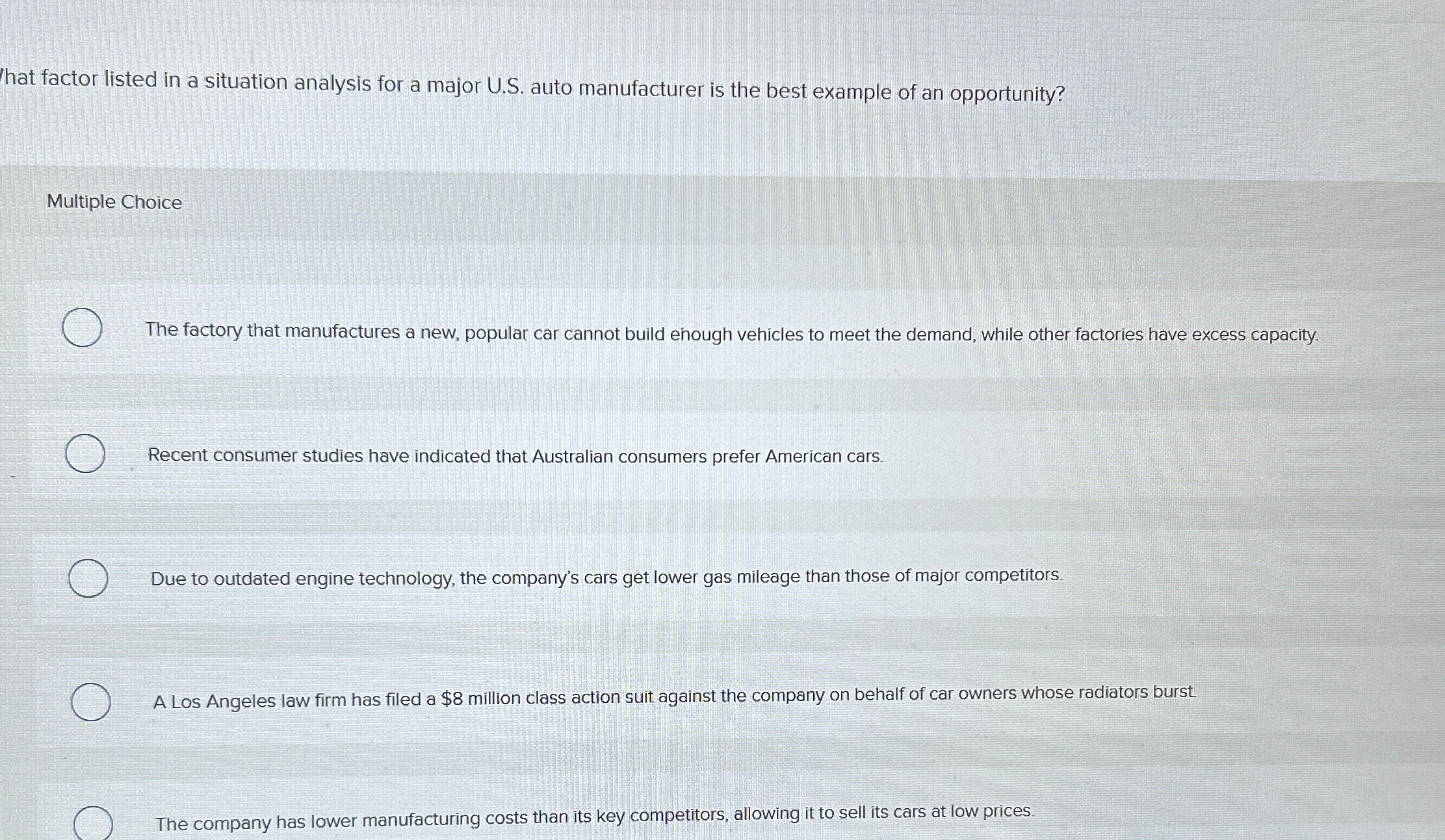  What factor listed in a situation analysis for a major U.S.