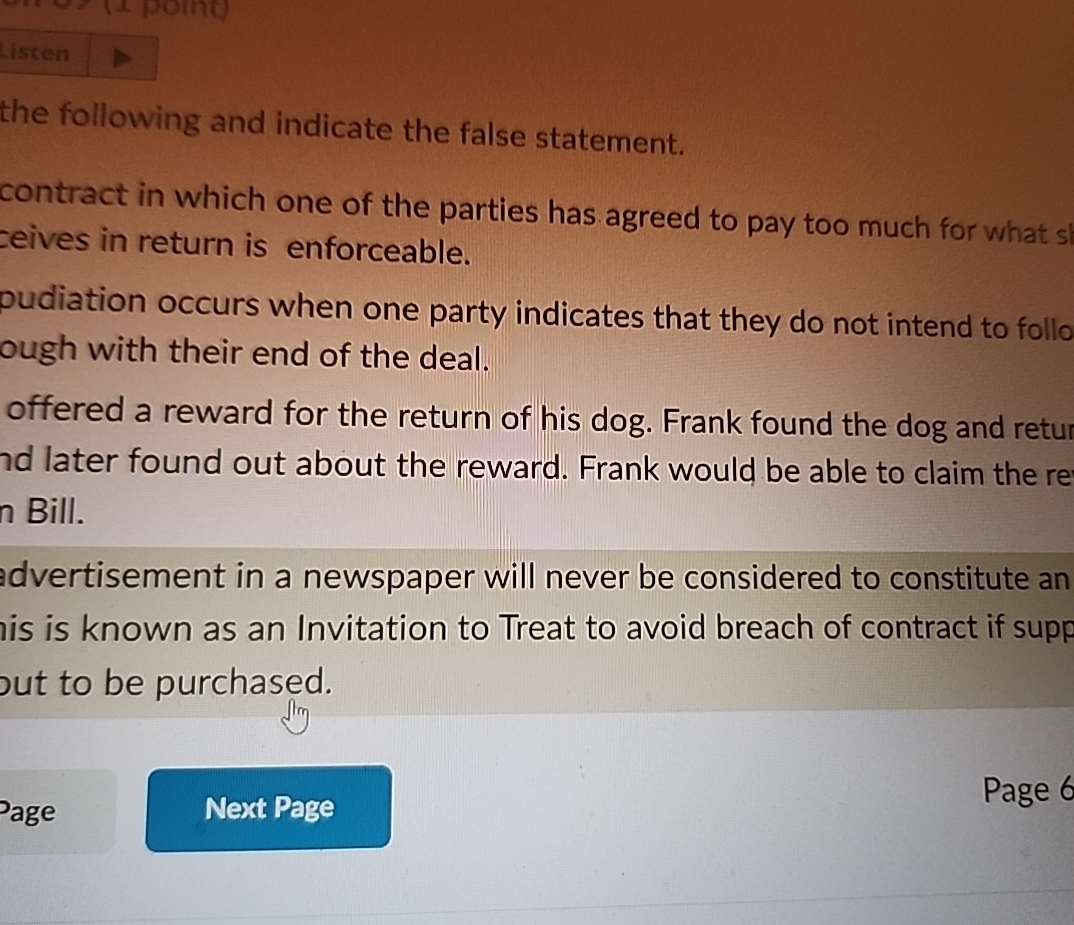  the following and indicate the false statement. contract in which one