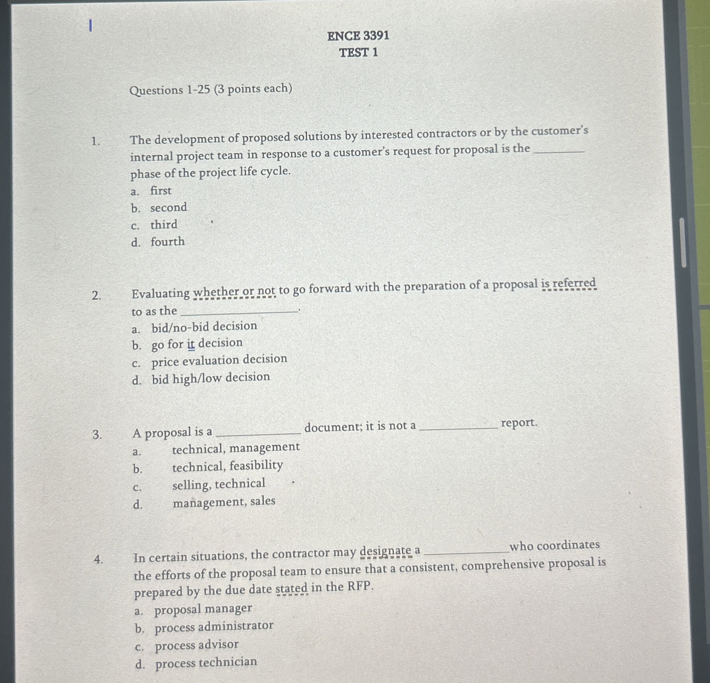  TEST 1 Questions 1-25(3 points each) The development of proposed solutions