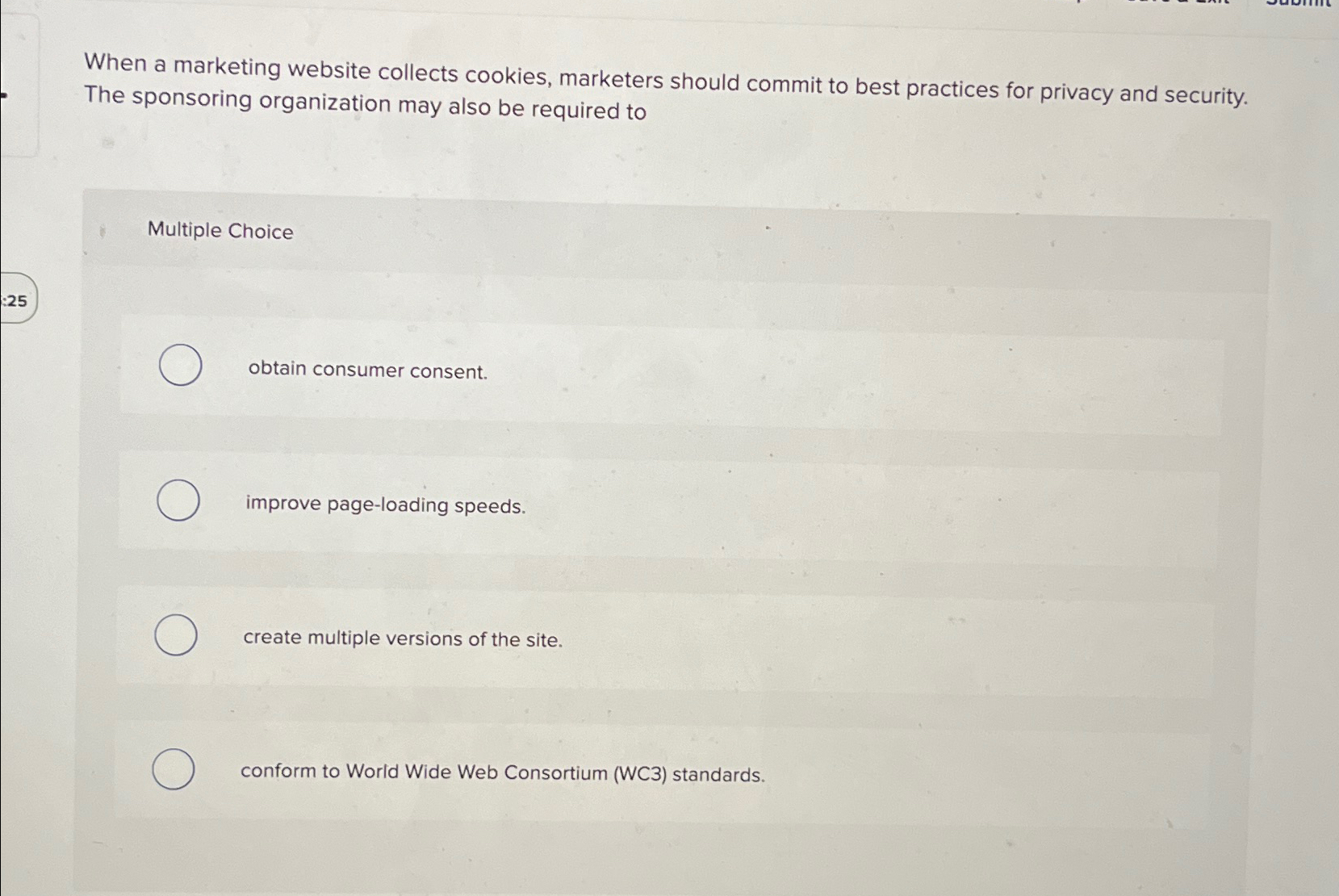  When a marketing website collects cookies, marketers should commit to best
