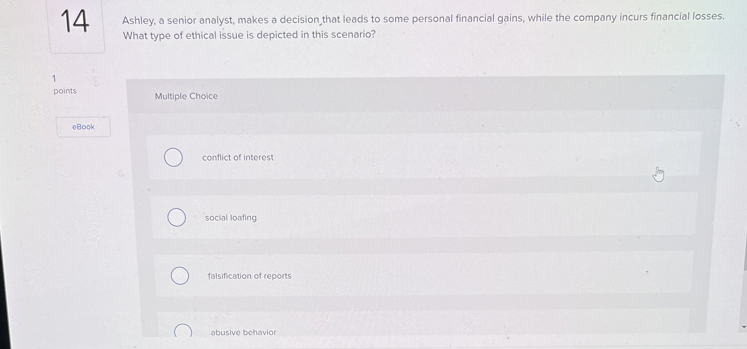  14 Ashley, a senior analyst, makes a decision, that leads to
