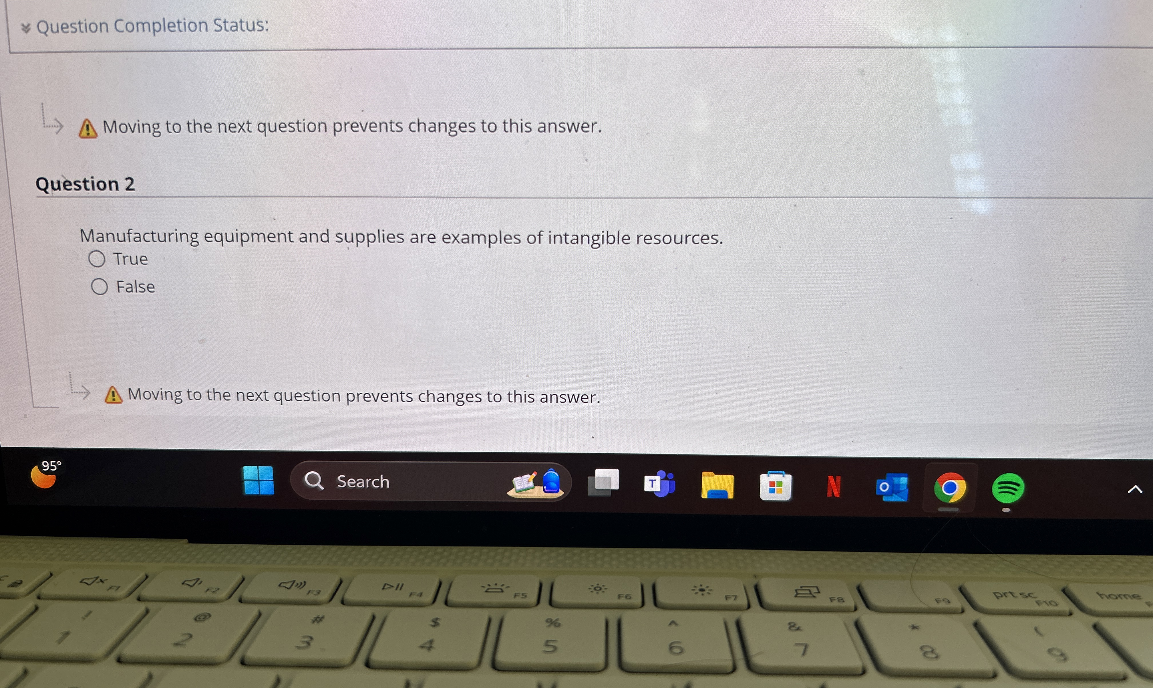  Question Completion Status: Moving to the next question prevents changes to