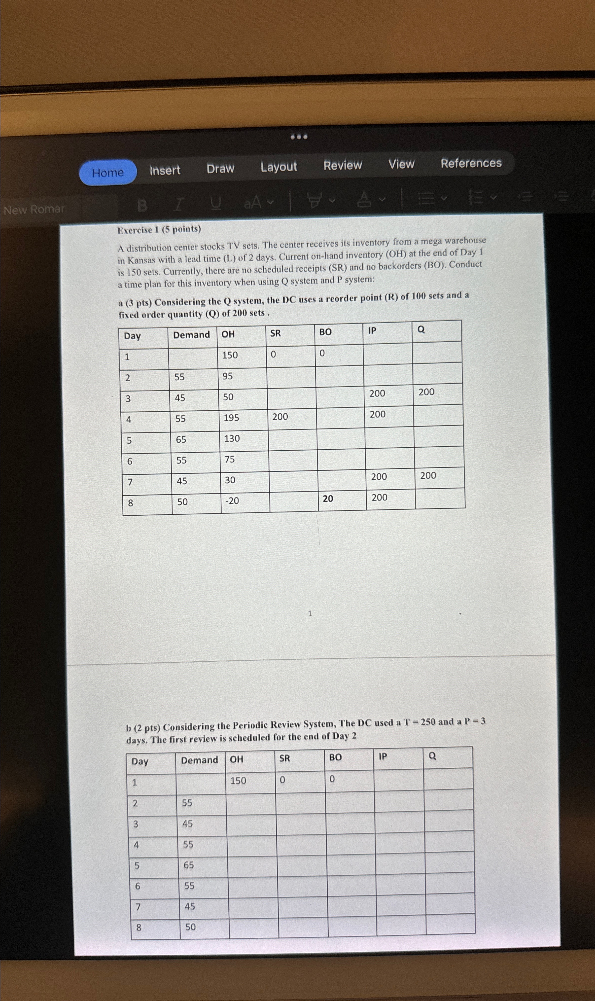  Home insert Draw Layout Review View References New Romar Exercise 1(5