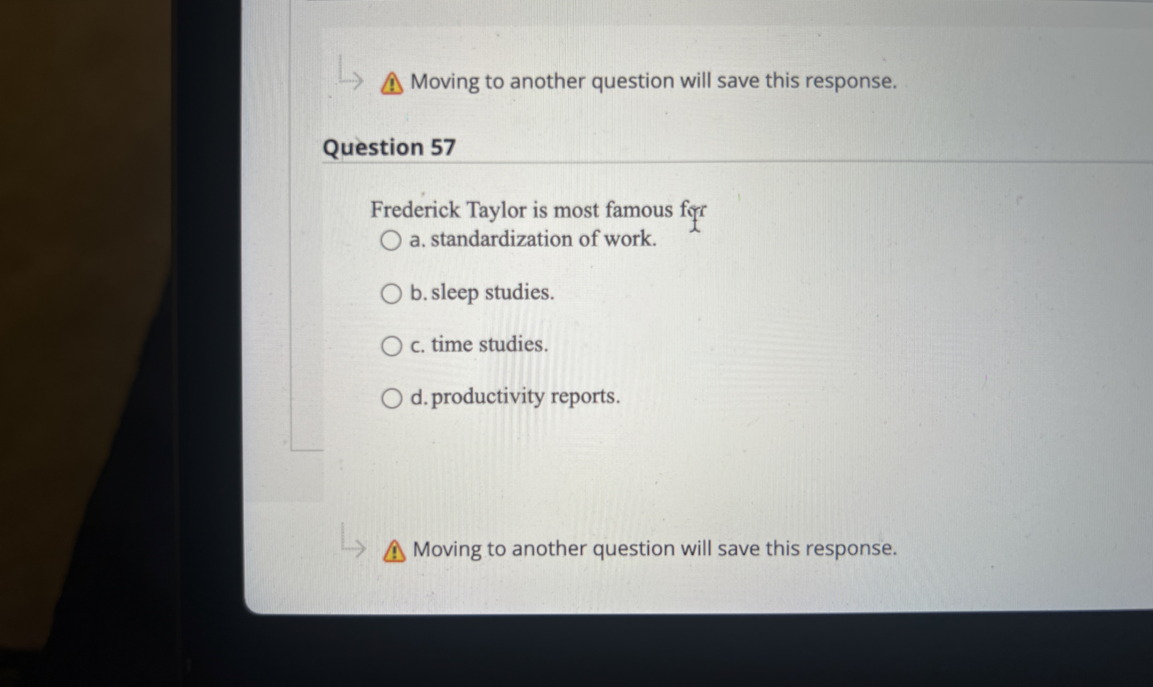  Moving to another question will save this response. Question 57 Frederick