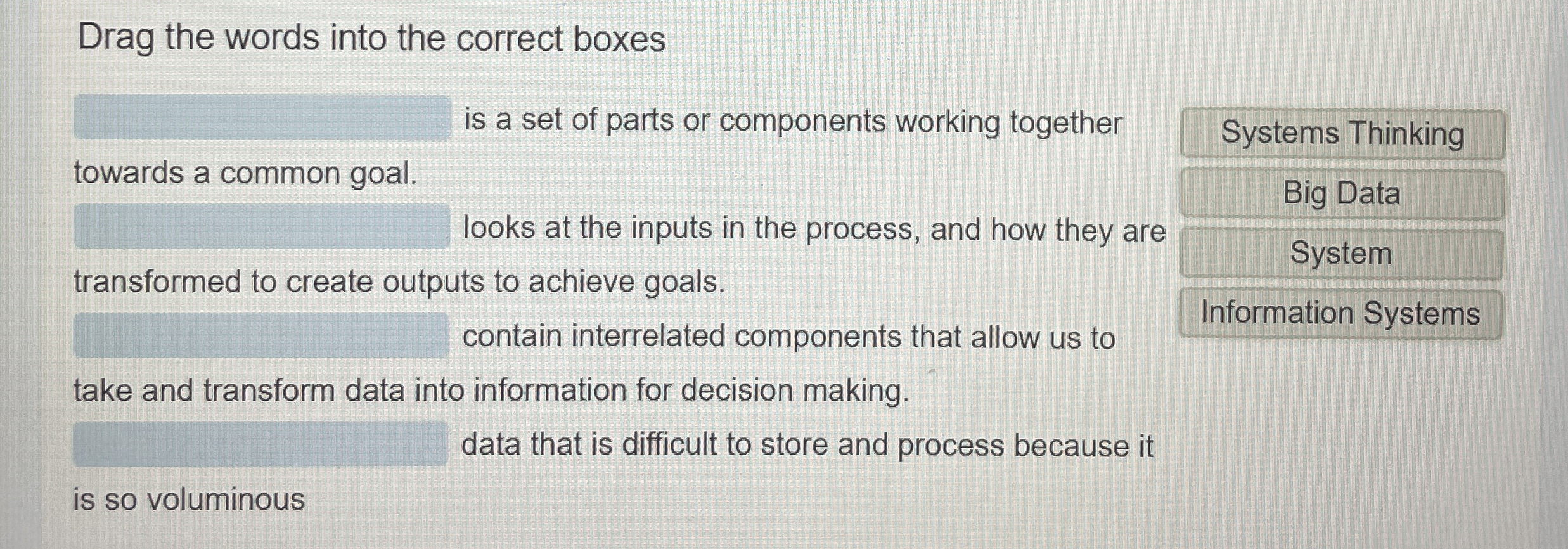  Drag the words into the correct boxes is a set of