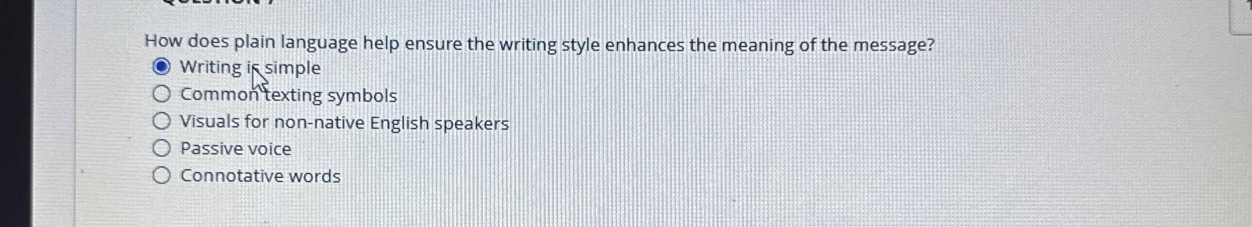  How does plain language help ensure the writing style enhances the