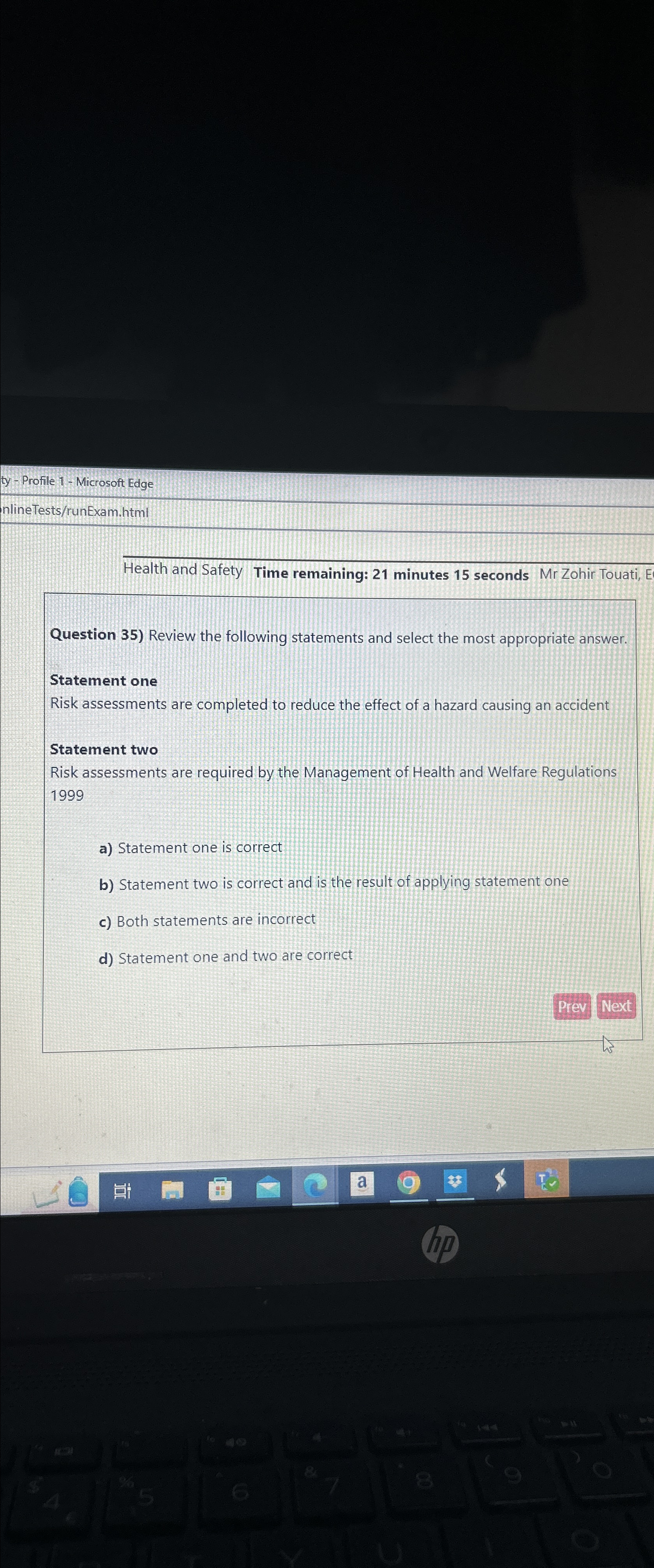  ty - Profile 1- Microsoft Edge nlineTests/runExam.htm! Health and Safety Time