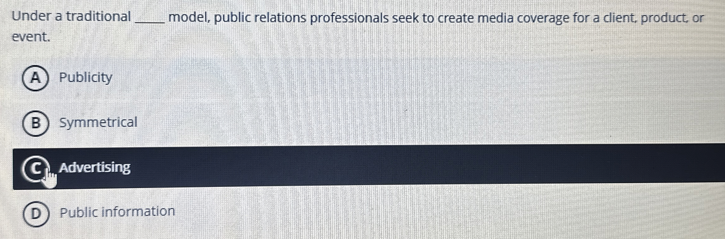  Under a traditional model, public relations professionals seek to create media
