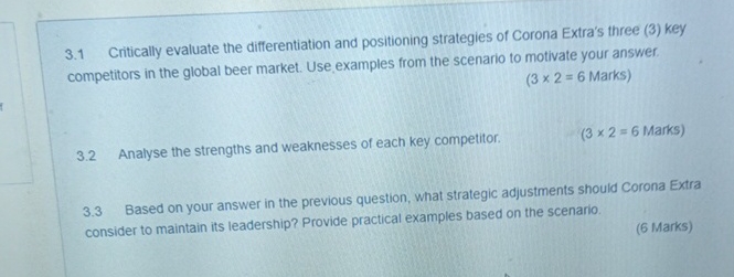 3.1 Critically evaluate the differentiation and positioning strategies of Corona Extra's