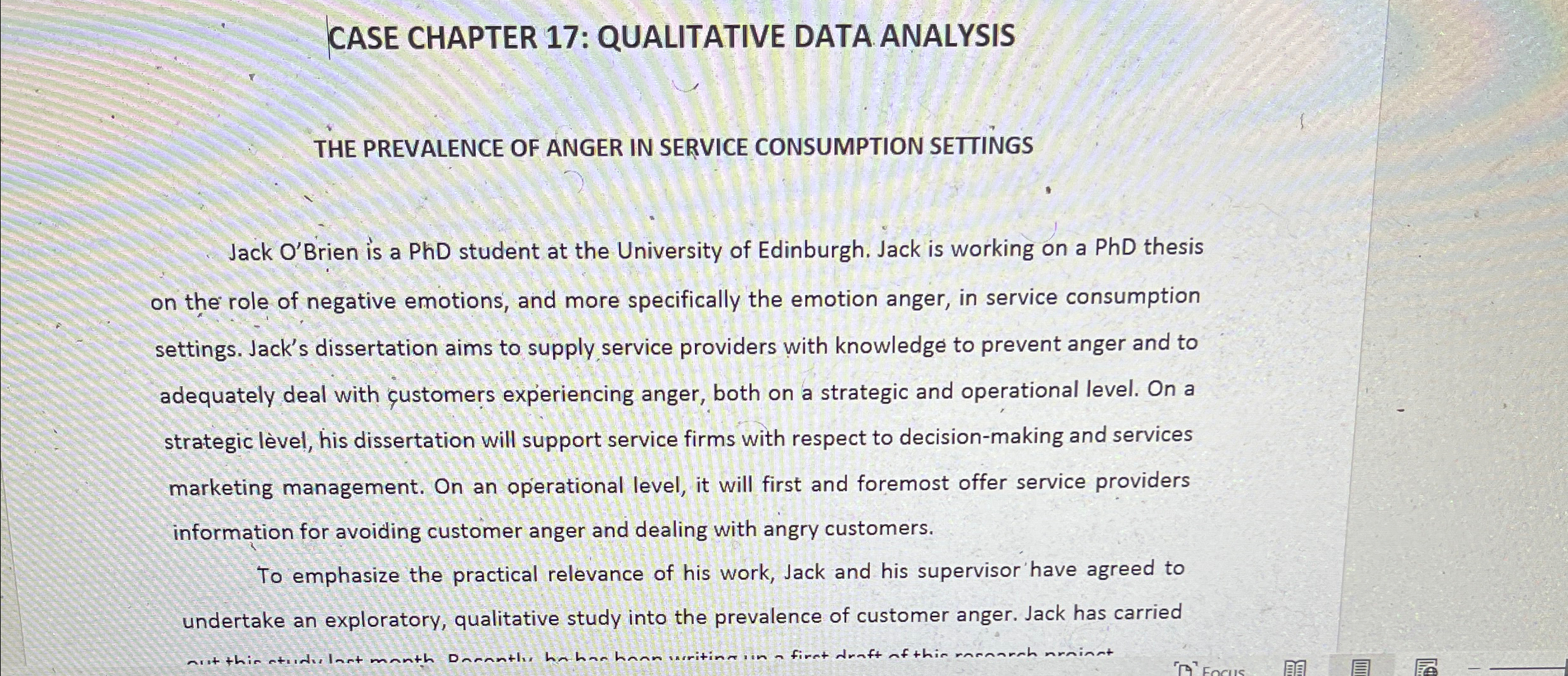  CASE CHAPTER 17: QUALITATIVE DATA ANALYSIS THE PREVALENCE OF ANGER IN