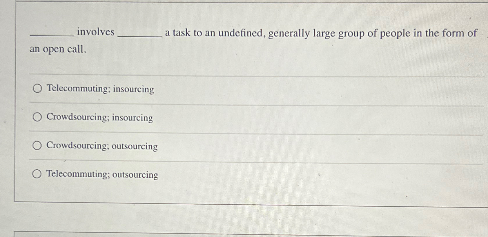  involves a task to an undefined, generally large group of people