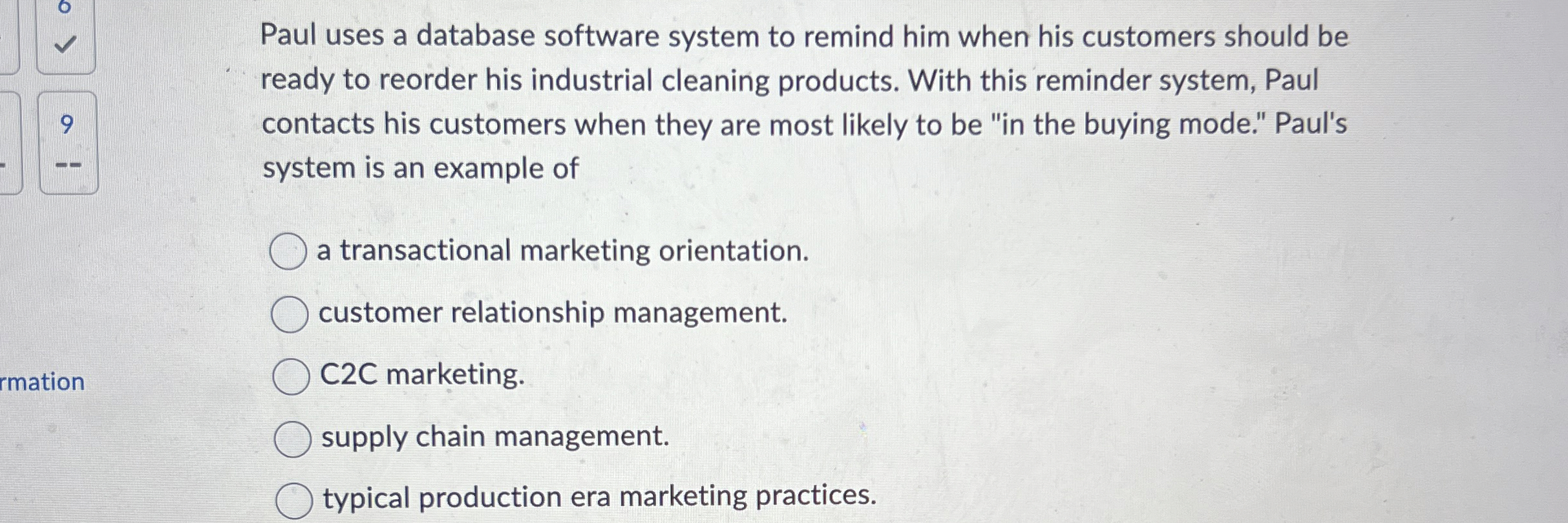  Paul uses a database software system to remind him when his