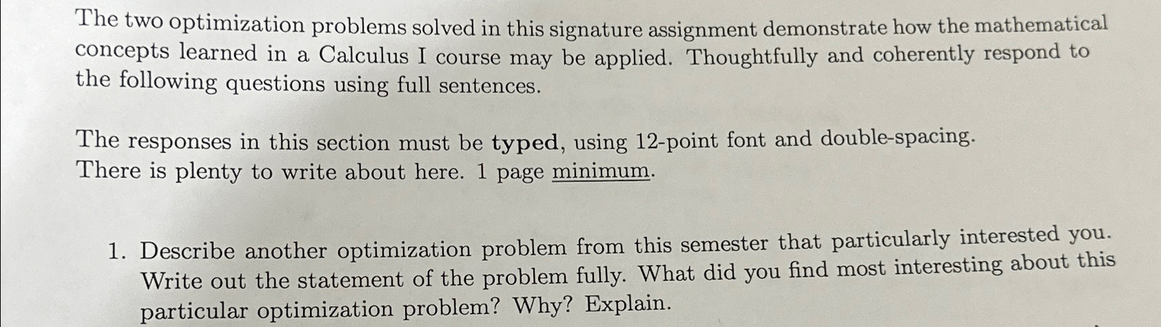  The two optimization problems solved in this signature assignment demonstrate how