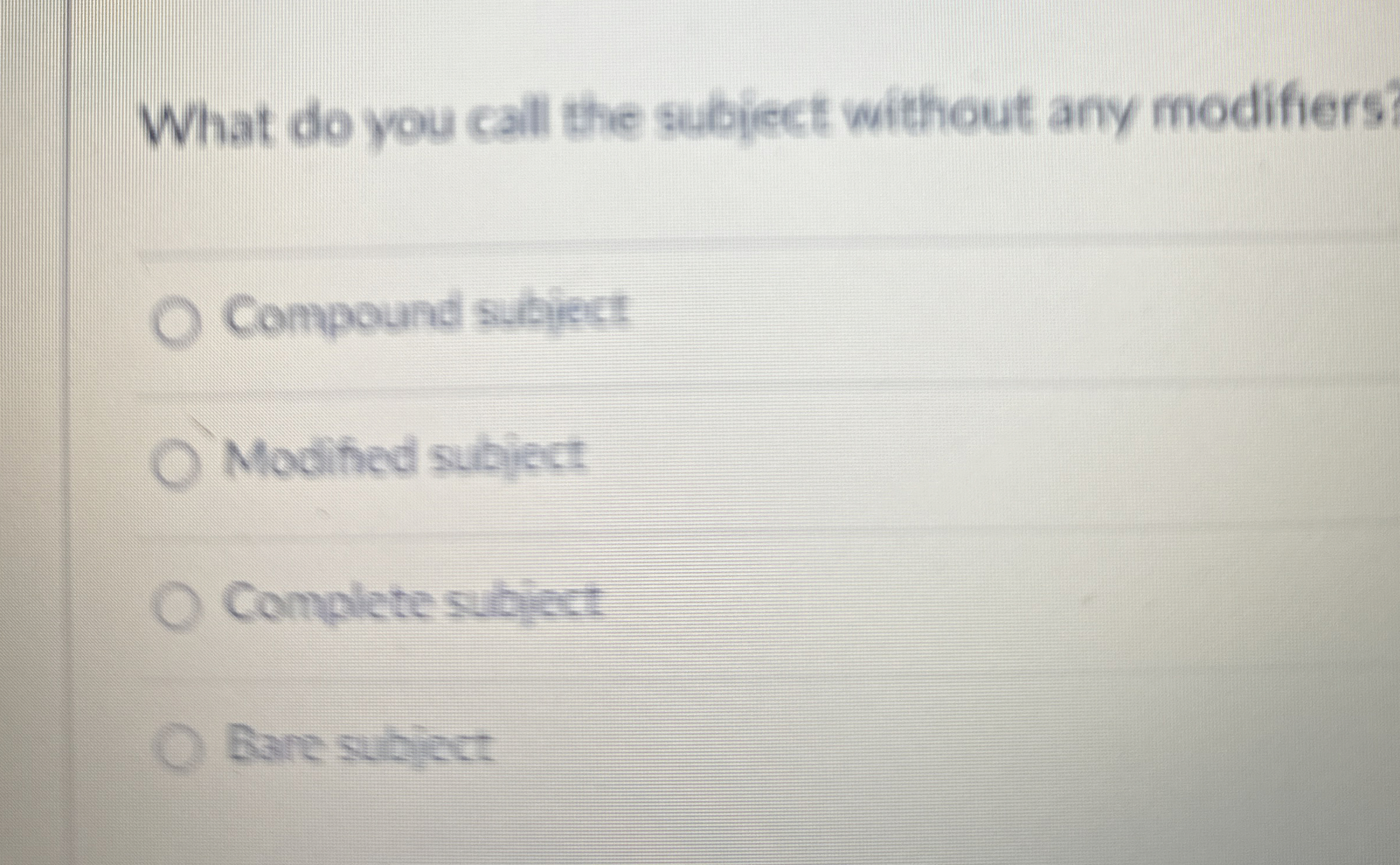  What do you call the subject without any modifiers? Compound subject