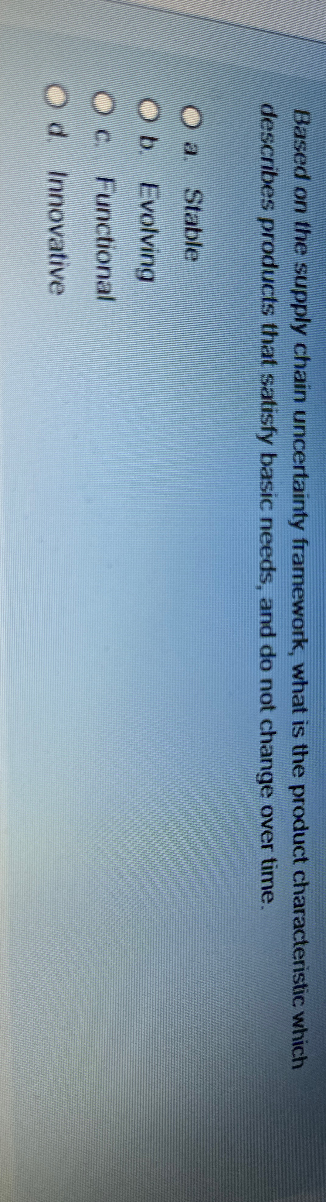  Based on the supply chain uncertainty framework, what is the product