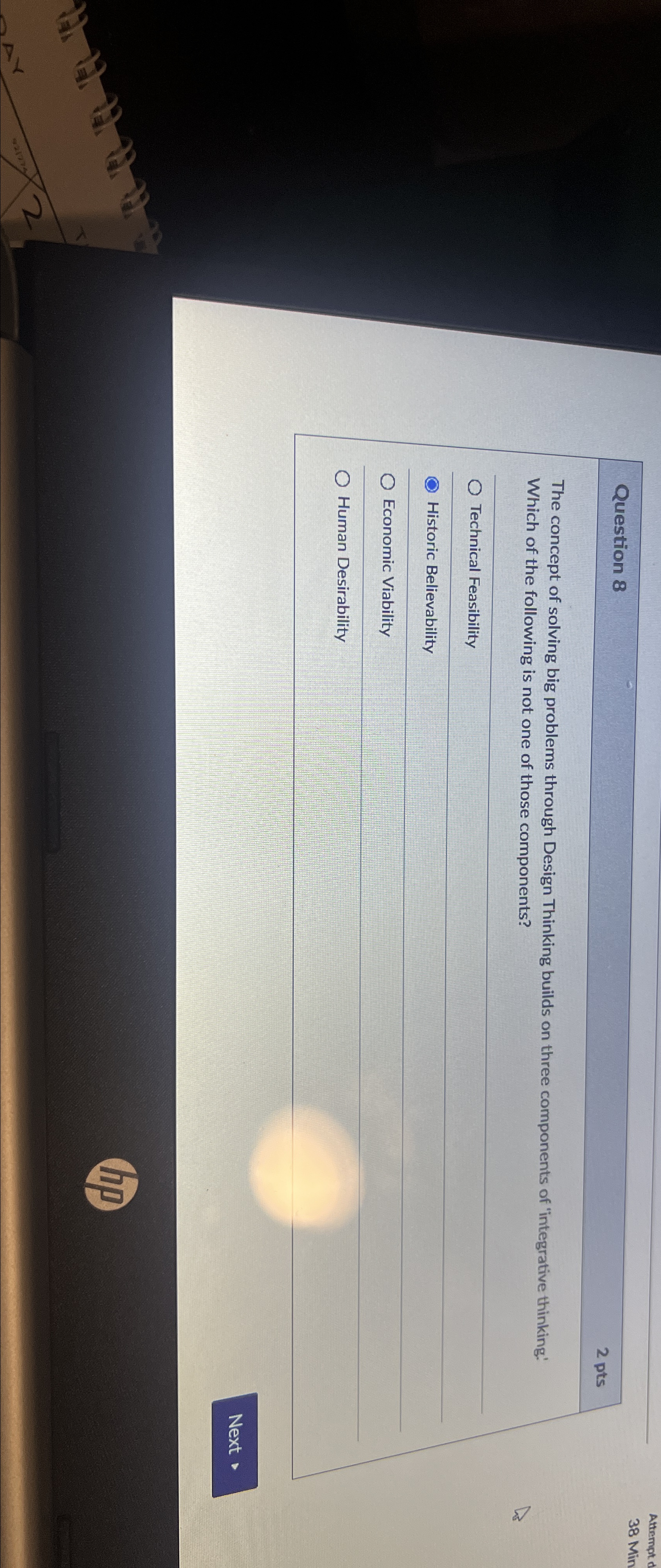  Question 8 2 pts The concept of solving big problems through