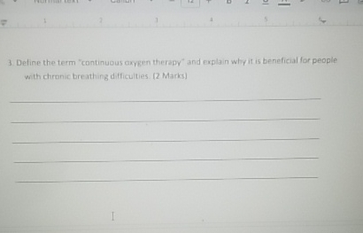  Define the term "continuous cxyen therapy" and expla in why it