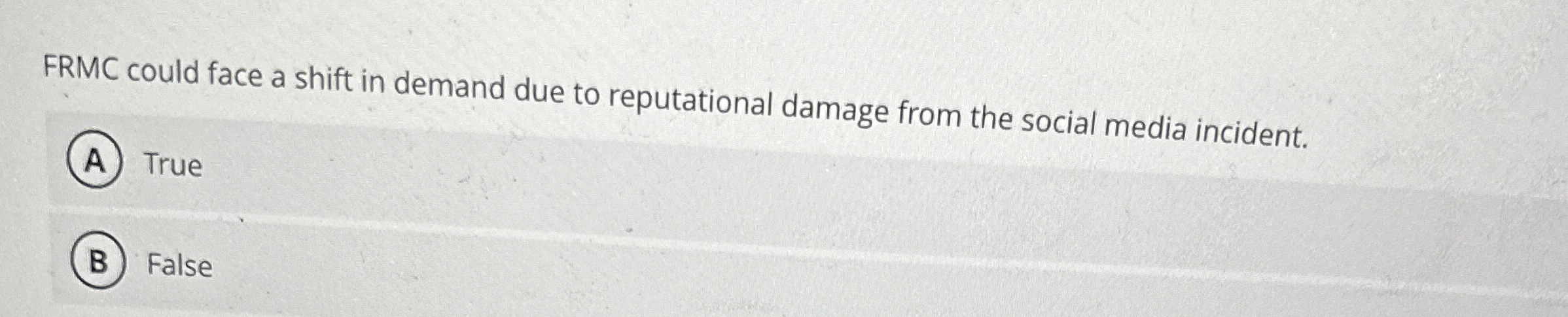  FRMC could face a shift in demand due to reputational damage