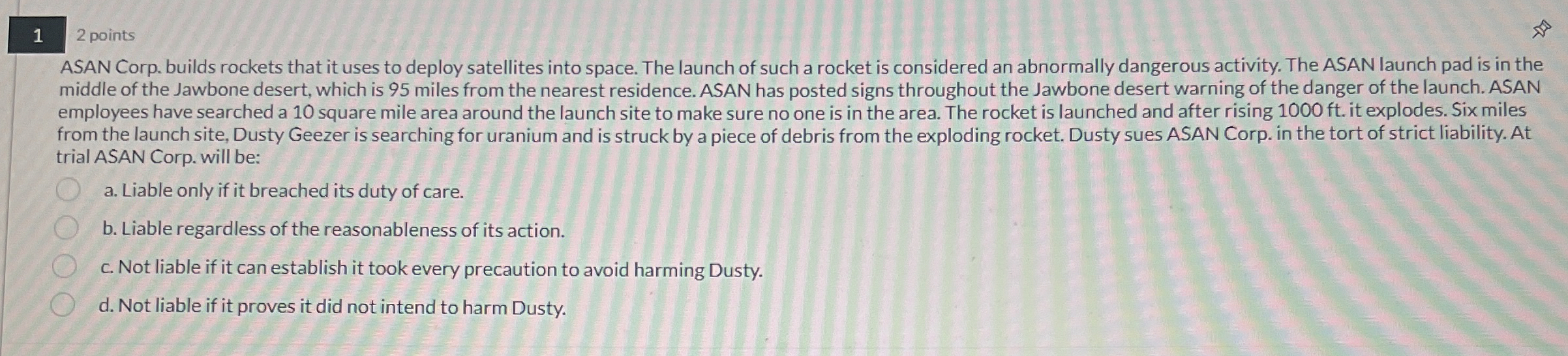  1 2 points ASAN Corp. builds rockets that it uses to